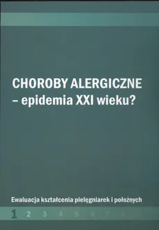 Choroby alergiczne Epidemia XXI w ? - Outlet