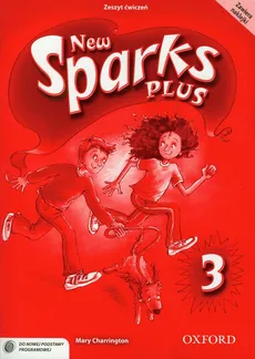 New Sparks Plus 3 Zeszyt ćwiczeń - Mary Charrington