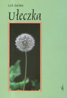 Ułeczka - Lech Zaciura