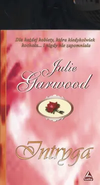 Intryga - Outlet - Julie Garwood