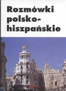 Rozmówki polsko hiszpańskie - Agata Szczepańczyk
