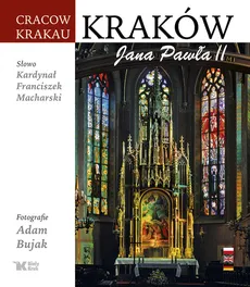 Kraków Jana Pawła II - Adam Bujak