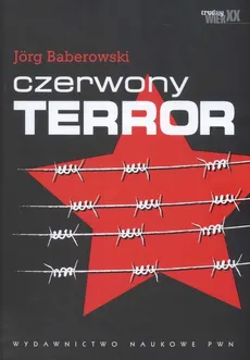 Czerwony terror - Joerg Baberowski