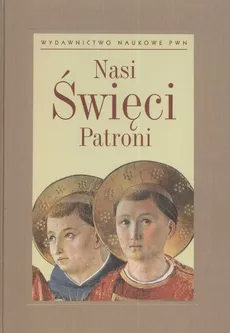 Nasi Święci patroni