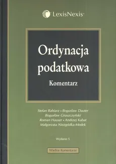 Ordynacja podatkowa Komentarz - Outlet - Stefan Babiarz, Bogusław Dauter