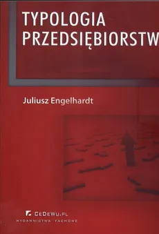 Typologia przedsiębiorstw - Juliusz Engelhardt