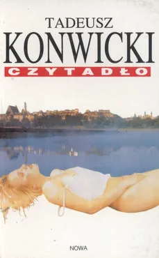 Czytadło - Tadeusz Konwicki
