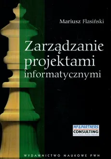 Zarządzanie projektami informatycznymi - Outlet - Mariusz Flasiński