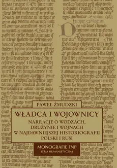 Władca i wojownicy - Paweł Żmudzki