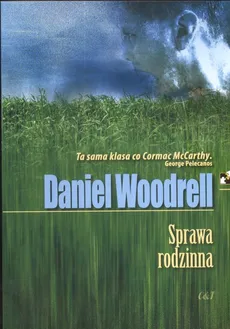 Sprawa rodzinna - Outlet - Daniel Woodrell