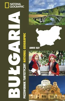 Bułgaria Przewodnik turystyczny - Anna Kay