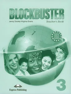 Blockbuster 3 Teacher's Book - Jenny Dooley, Virginia Evans