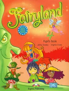 Fairyland 4 Pupil's Book + CD - Virginia Evans, Jenny Dooley
