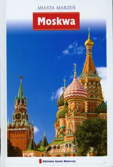 Moskwa Miasta marzeń - Outlet