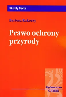 Prawo ochrony przyrody - Outlet - Bartosz Rakoczy