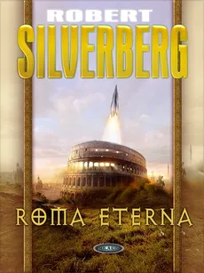 Roma Eterna - Robert Silverberg