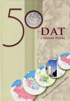 50 dat z historii Polski - Mikołaj Gładysz