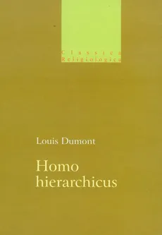 Homo hierarchicus - Louis Dumont