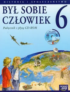 Był sobie człowiek 6 Podręcznik z płytą CD Historia i społeczeństwo - Outlet - Aleksander Pawlicki, Wojciech Widłak