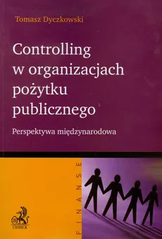 Controlling w organizacjach pożytku publicznego - Tomasz Dyczkowski