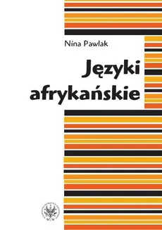 Języki afrykańskie - Outlet - Nina Pawlak