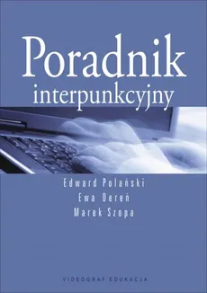 Poradnik interpunkcyjny - Ewa Dereń, Edward Polański , Marek Szopa