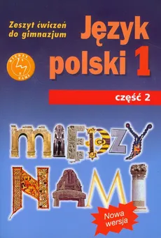 Między nami 1 Język polski Zeszyt ćwiczeń Część 2 - Agnieszka Łuczak, Roland Maszka
