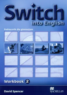 Switch into English 2 Zeszyt ćwiczeń - Outlet - David Spencer
