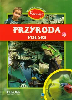 Poznaję Przyroda Polski - Beata Biedroń-Zdęba, Dorota Kokurewicz