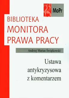 Ustawa antykryzysowa z komentarzem - Świątkowski Andrzej Marian