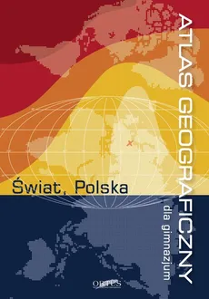 Atlas geograficzny dla gimnazjum Świat, Polska - Outlet