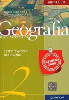 Geografia 2 Zeszyt ćwiczeń Reforma 2009 - Bożena Dąbrowska, Zbigniew Zaniewicz