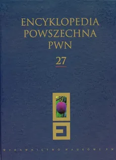 Encyklopedia Powszechna PWN Tom 27