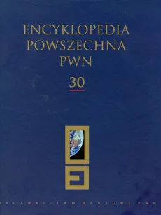 Encyklopedia Powszechna PWN Tom 30 - Outlet