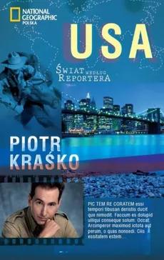 Świat według reportera USA - Piotr Kraśko