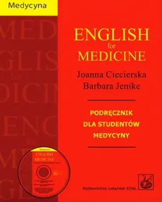 English for Medicine z płytą CD - Joanna Ciecierska, Barbara Jenike