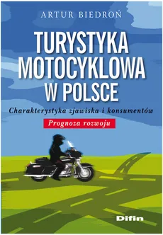 Turystyka motocyklowa w Polsce - Outlet - Artur Biedroń