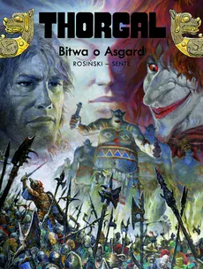 Thorgal Bitwa o Asgard Tom 32 - Outlet - Yves Sente