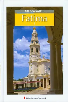 Fatima Miejsca święte 8 - Outlet