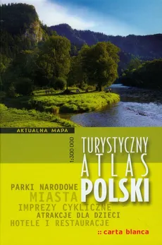 Turystyczny Atlas Polski 1:300 000