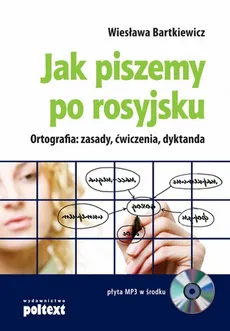 Jak piszemy po rosyjsku - Wiesława Bartkiewicz
