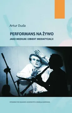 Performans na żywo - Outlet - Artur Duda