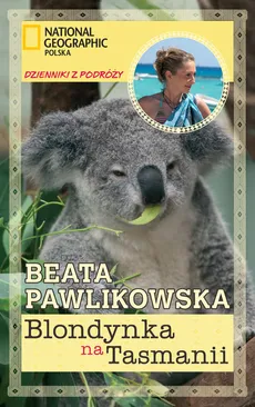 Blondynka na Tasmanii - Beata Pawlikowska