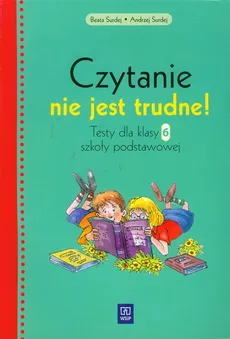 Czytanie nie jest trudne 6 Testy - Andrzej Surdej, Beata Surdej