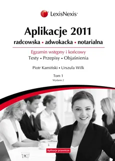 Aplikacje 2011 Tom 1 - Piotr Kamiński, Urszula Wilk