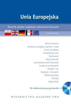 Unia Europejska Słownik polsko-angielsko-niemiecko-francuski z płytą CD - Outlet - Iwona Kienzler