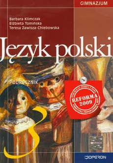 Język polski 3 Podręcznik - Barbara Klimczak, Elżbieta Tomińska, Teresa Zawisza-Chlebowska
