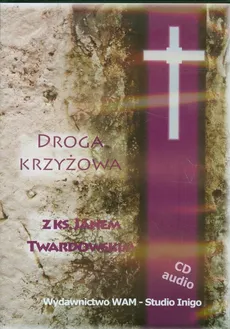 Droga krzyżowa z ks Janem Twardowskim CD