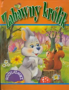 Zabawny królik - Robert Toon, Gordon Volke