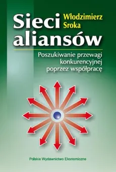 Sieci aliansów - Włodzimierz Sroka